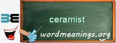 WordMeaning blackboard for ceramist